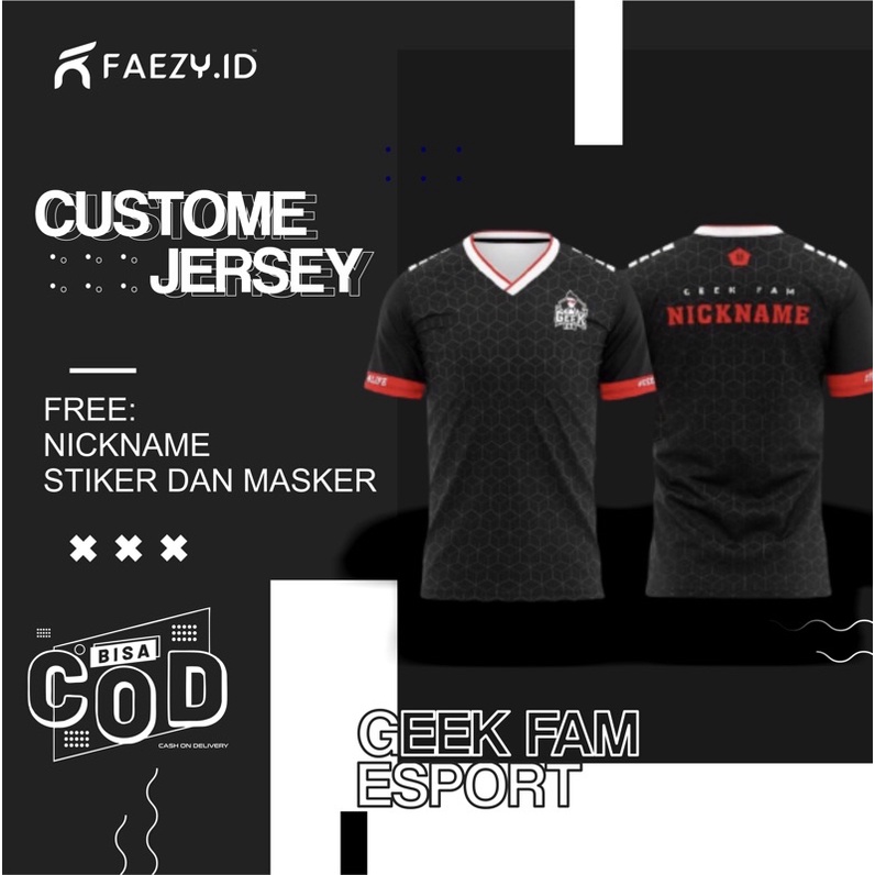 Jersey Geek Fam ID Esport Terbaru 2021 Free Nickname Masker dan Sticker