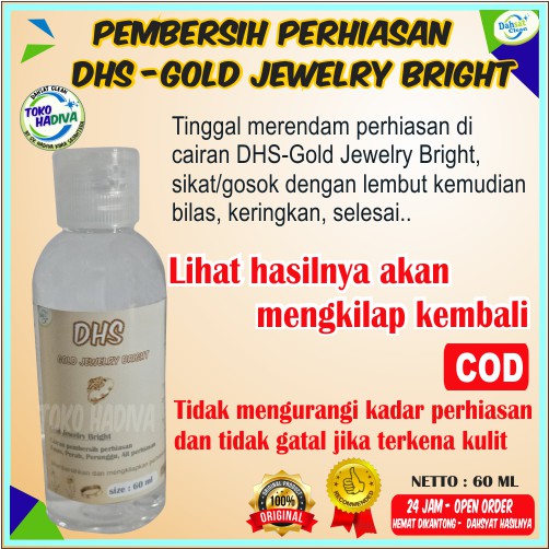 (COD) PEMBERSIH PERHIASAN EMAS /PERAK /TEMBAGA /(PERHIASAN DARI LOGAM) DHS GOLD JEWERLY BRIGHT 60ML