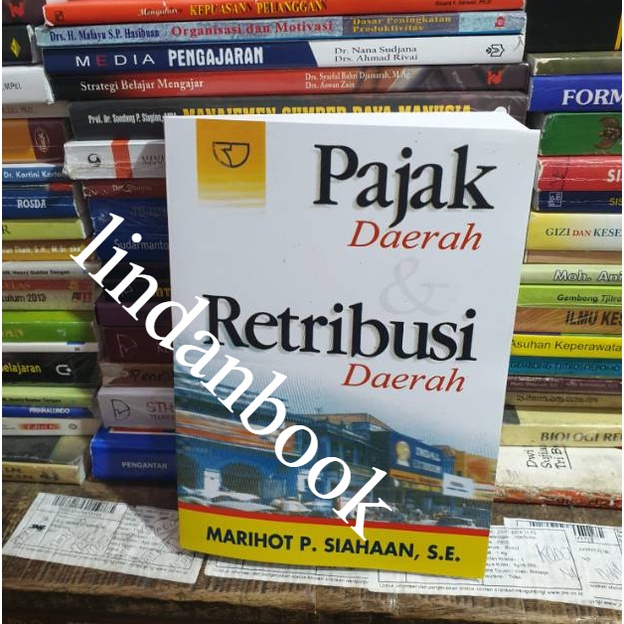 PROMO BUKU Pajak Daerah dan retribusi daerah Marihot Siahaan