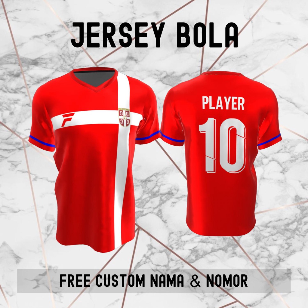 Jersey Serbia Timnas Negara Bola Baju Kaos Custom Nama dan Nomor Punggung - 22