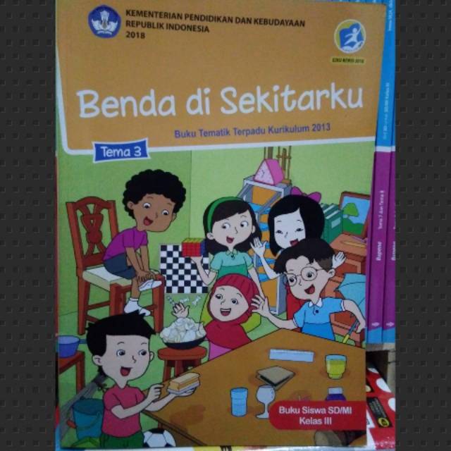 

Buku tema SD kls 3 tema 3 benda di sekitarku