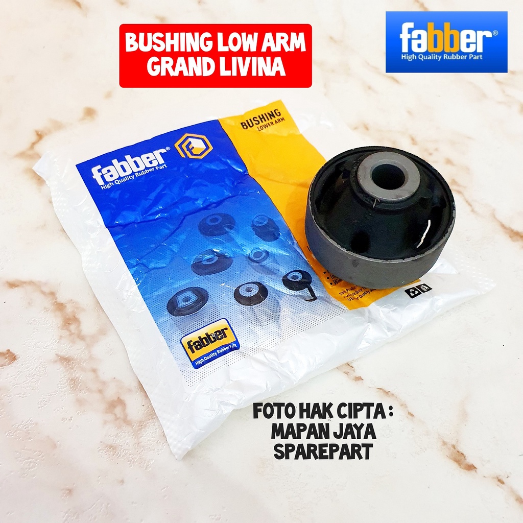 BUSHING LOWER ARM - BUSHING ARM BAWAH GRAND LIVINA / EVALIA FABBER