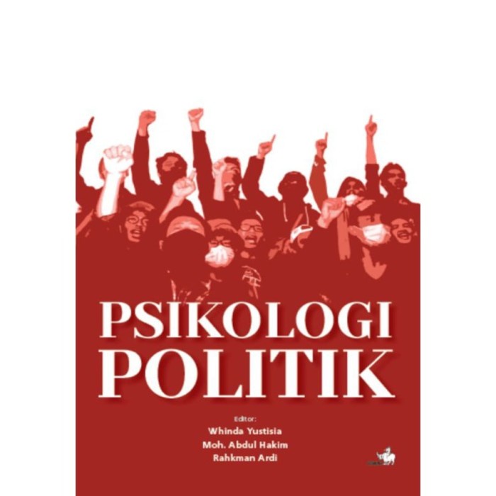 

PROMO!!! BUKU PSIKOLOGI POLITIK WHINDA YUSTISIA , MOH. ABDUL HAKIM , RAHMAN TERMURAH