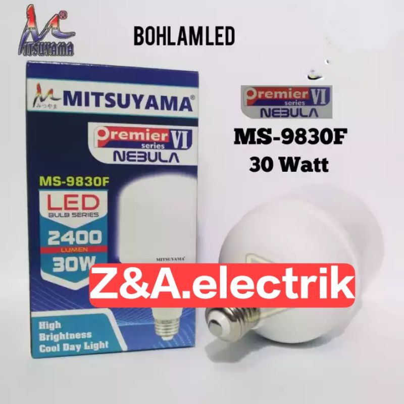 Lampu Bohlam LED 30W MS-9830F Premier Series NEBULA MITSUYAMA