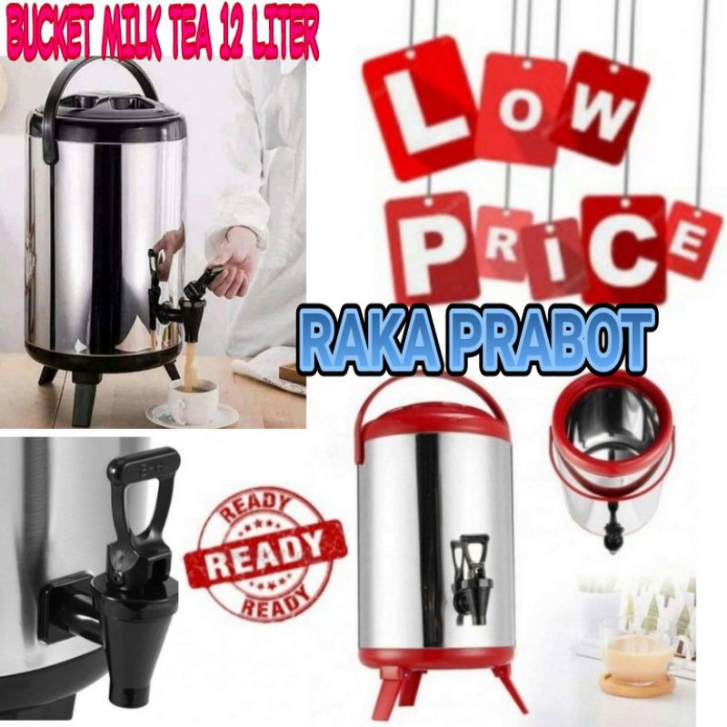 MILK TEA BUCKET 12 LITER/TERMOS KOPI STAINLESS