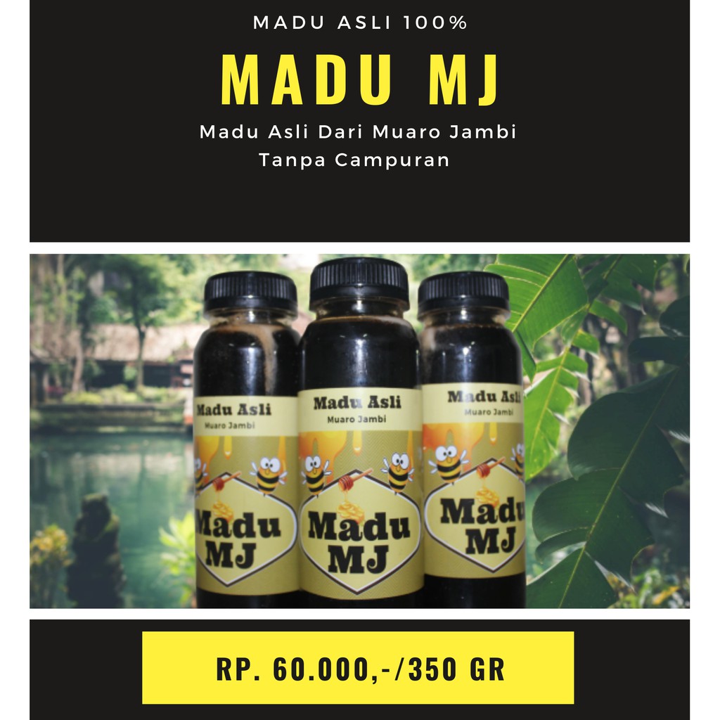 

Madu MJ 100% MAdu ASli Jambi
