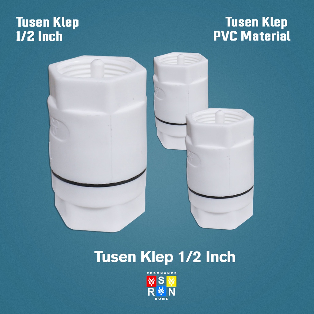 Tusen Klep PVC Ukuran 1/2 Inch / Klep Resonance Home