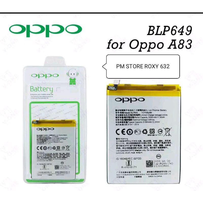 BATERAI OPPO A83 BLP649 / BATRE OPPO A83 / BLP649 ORIGINAL