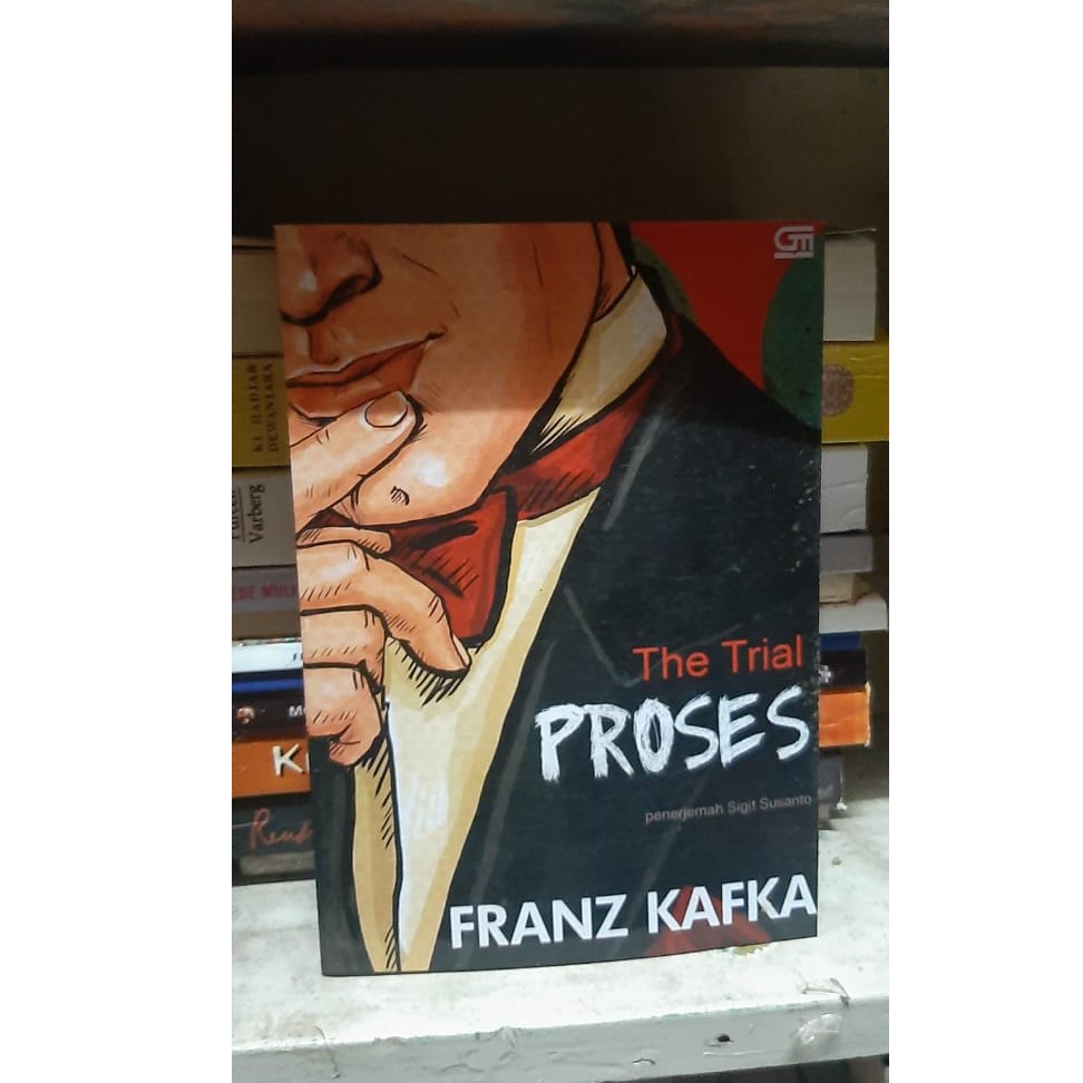 the trial proses franz kafka