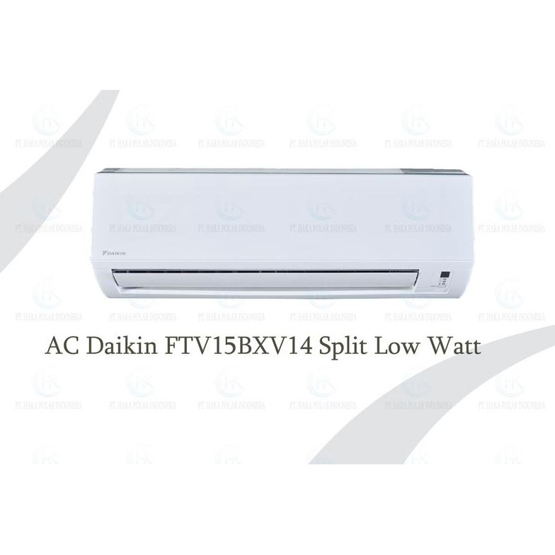 AC Daikin FTV15CXV14 1/2 PK Split Low Watt (380 Watt)