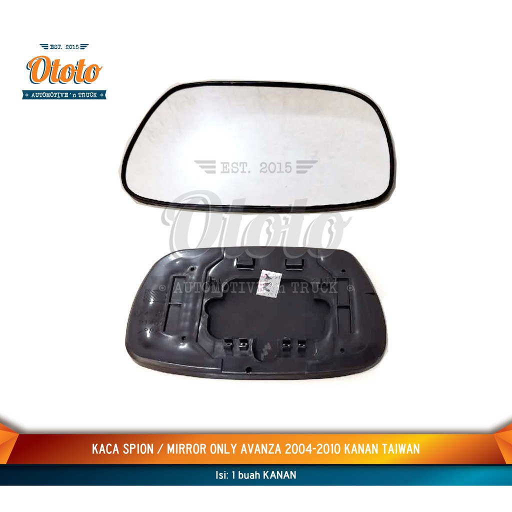 Kaca Spion Mirror only Avanza 2004-2010 KANAN Taiwan