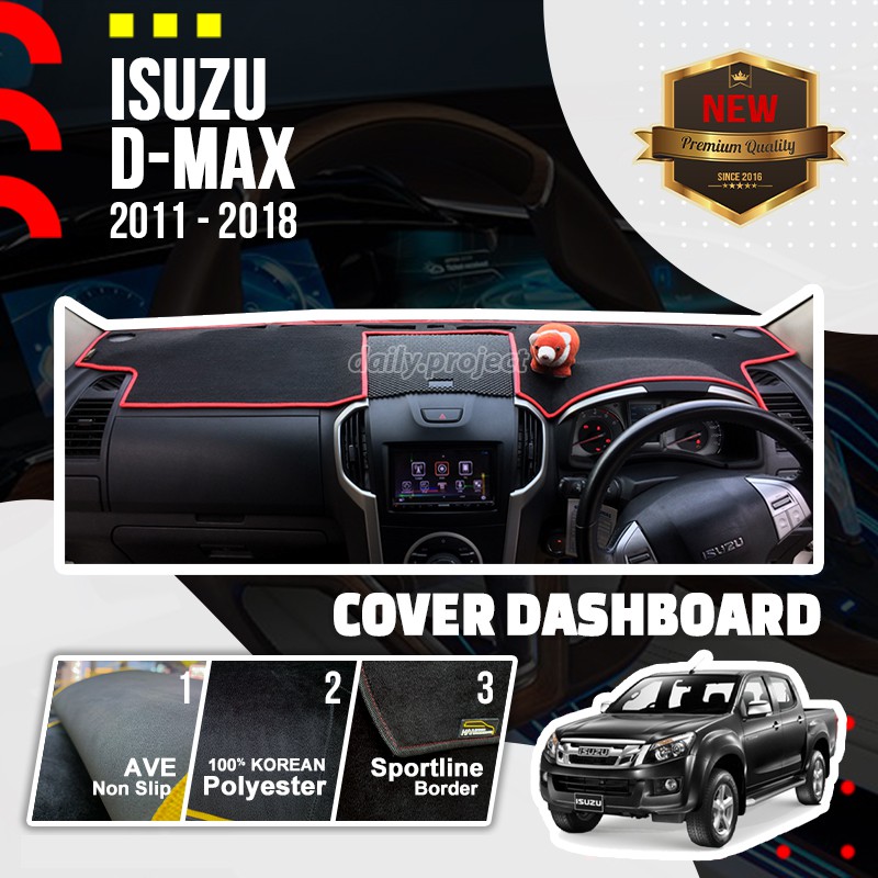 Cover Dashboard Isuzu D-Max 2011/2018 Alas Dasbor Isuzu DMAX MUX Panther Alas Dashboard Isuzu DMAX