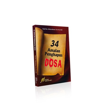 

34 Amalan Penghapus Dosa
