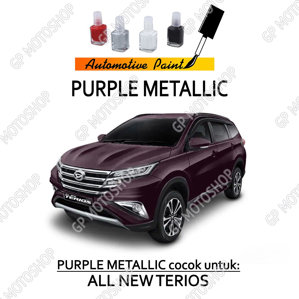 Cat Oles Daihatsu Terios Purple Metallic Ungu Metalik Penghilang Baret Mobil Lecet Gores