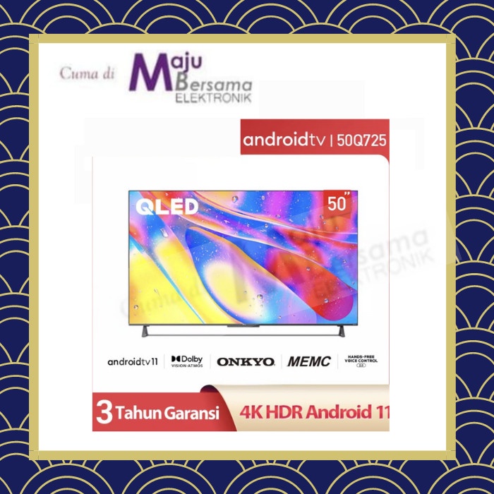 TCL QLED 50 Q725 50Q725 ANDROID 11 NEW PRODUCT