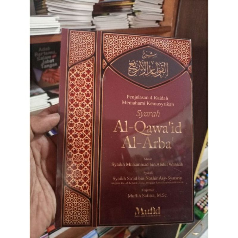 SYARAH AL-QAWA'ID AL-ARBA', BUKU 100% ORIGINAL