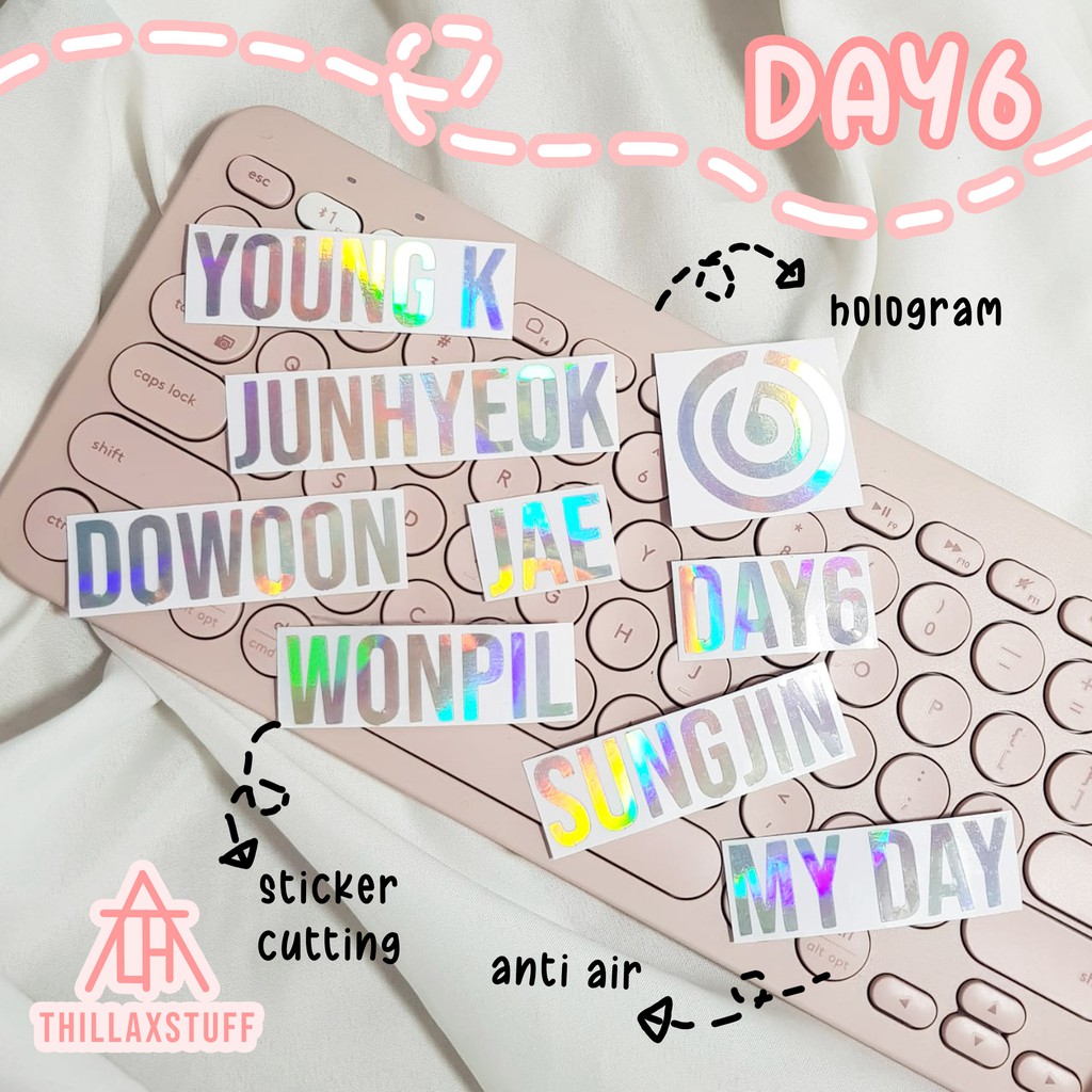 STICKER HOLOGRAM DAY6 | STICKER HOLOGRAM HANGUL DAY6 | STICKER HOLOGRAM KPOP