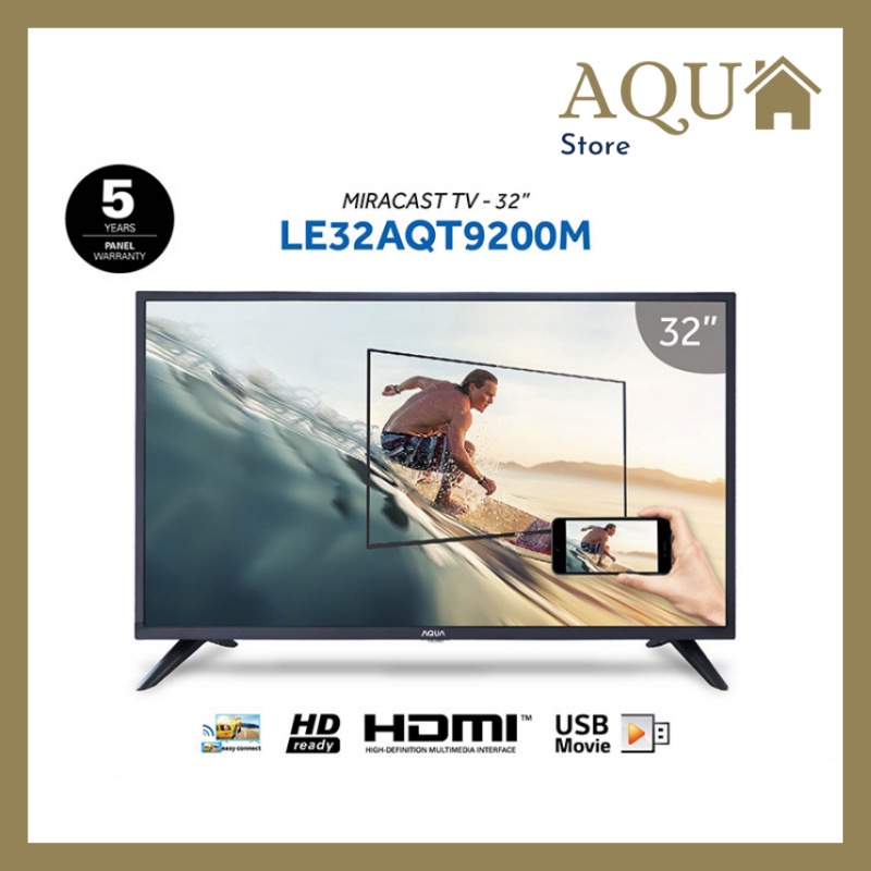 AQUA JAPAN LED TV Digital 32 Inch - Miracast LE32AQT9200M / 32AQT9200