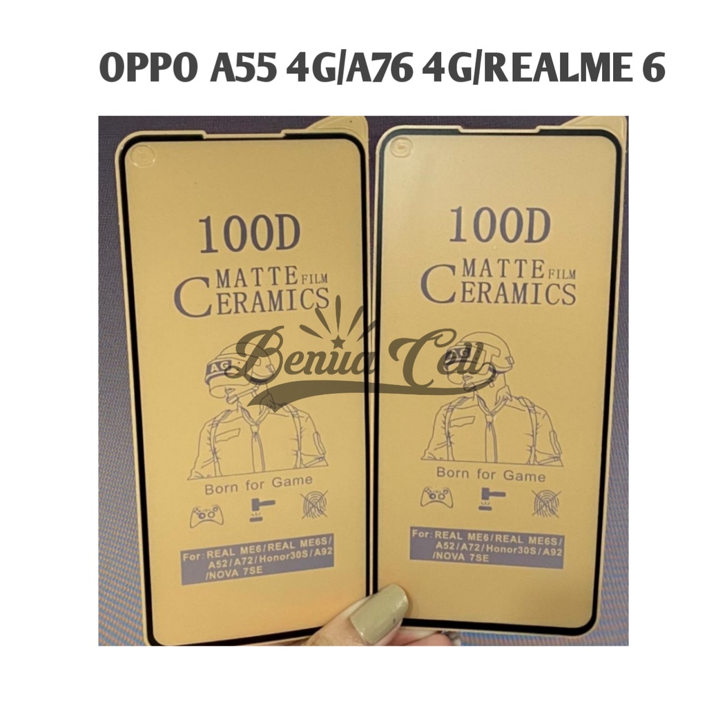 CERAMIC MATTE ANTI GLARE OPPO A55 4G