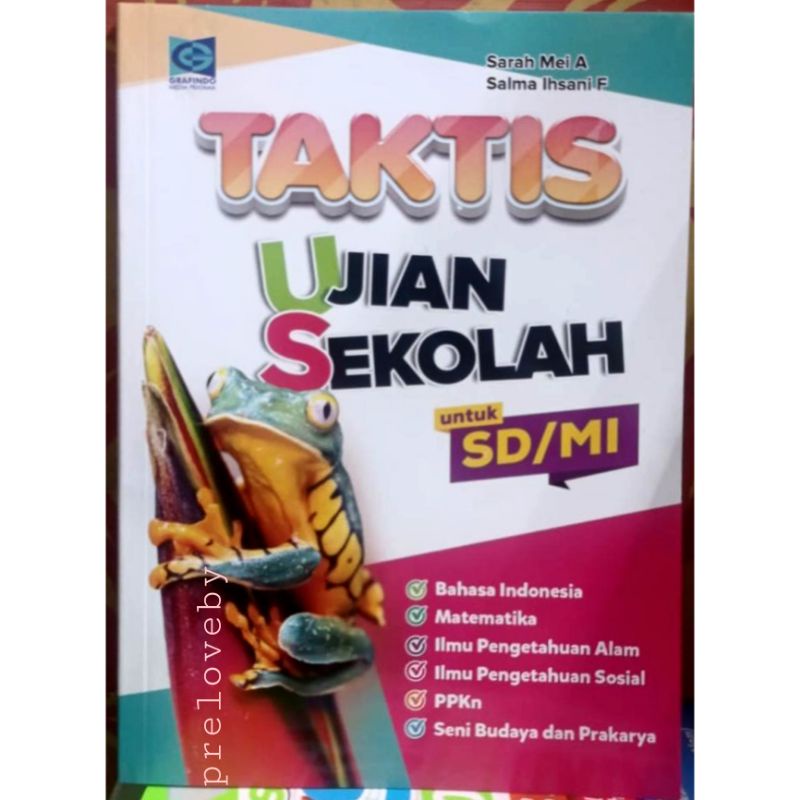 BUKU TAKTIS UJIAN SEKOLAH SD/MI Grafindo Facil TIM TAKTIS US SD Kelas 6 VI