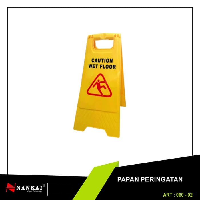 Floor Sign / Papan Peringatan / Nankai Penanda Awas Lantai Licin