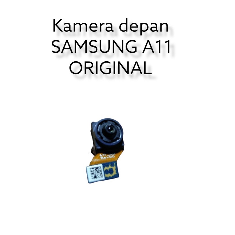 Kamera depan SAMSUNG A11 ORIGINAL