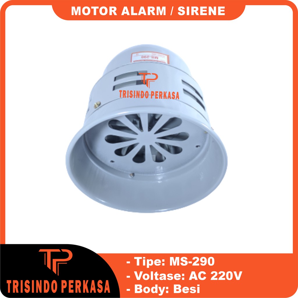 Sirine / Motor Sirene / Alarm Sirene MS 290 MS-290 AC 220V