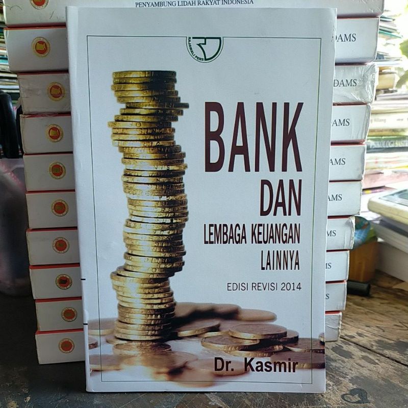 Jual Bank Dan Lembaga Keuangan Lainnya (Dr. Kasmir) | Shopee Indonesia