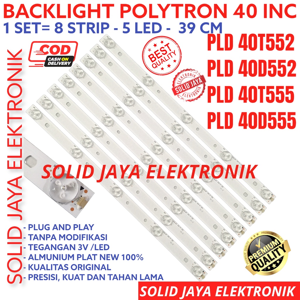 BACKLIGHT TV LED POLYTRON 40 INC PLD 40T552 40T555 40D552 40D555 LAMPU BL 5K 3V 8 BATANG PLD40T552 PLD40T555 PLD40D552 PLD40D555 PLD-40T552 PLD-40T555 PLD-40D552 PLD-40D555 LAMPU BL 40INC 40IN 40INCH 5 KANCING LED