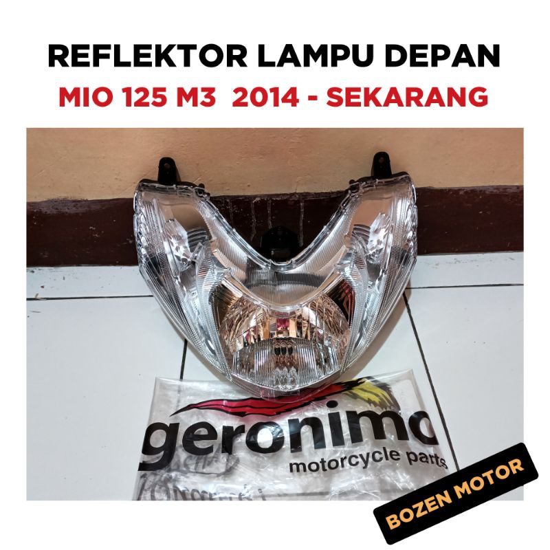 Reflektor Lampu Depan Mio 125 M3 / 2014 2015 2016 2017 Refektor Set Assy Mika Kaca Utama / Geronimo