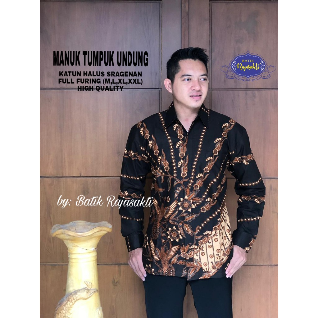 MANUK TUMPUK RAJASAKTI KEMEJA BATIK SOLO PRIA LENGAN PANJANG LAPIS FURING ATASAN BATIK PREMIUM MODERN KATUN HALUS BAHUWIRYA  BANAMITRA BANAMITRA PUTIH BANGSAWAN BAYU PUTRA BERLIAN BIRU BHARATAYUDA BIMASENA BIRENDRA BIRU INDAH BRAHMAKERTA BRAHMAKERTA MERAH