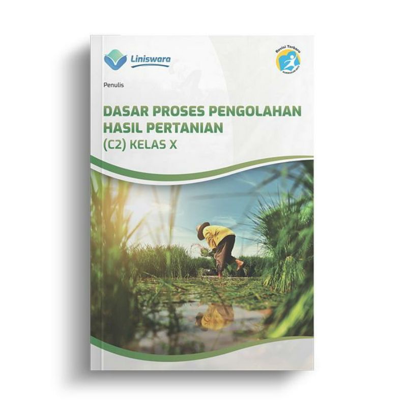 Jual Dasar Proses Pengolahan Hasil Pertanian (C2) Kelas X | Shopee ...