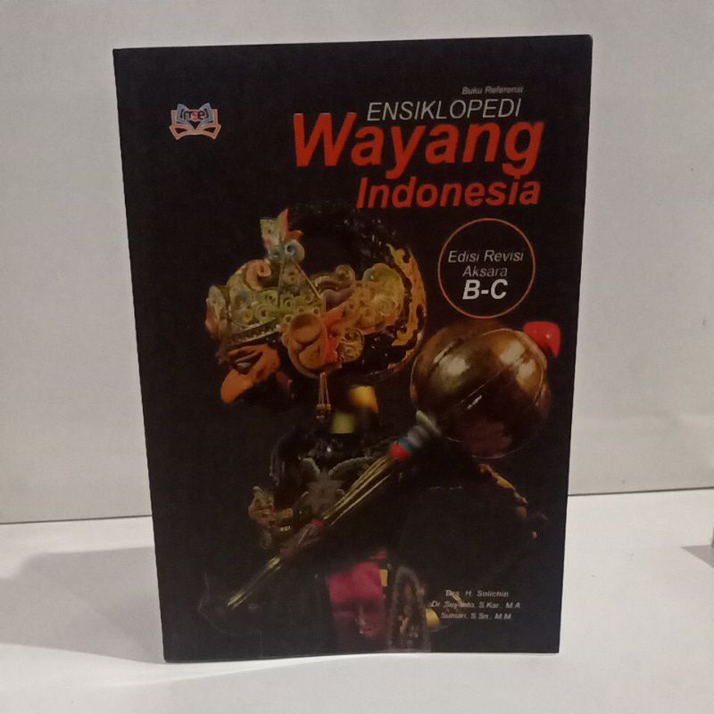 buku referensi ensiklopedi wayang Indonesia edisi revisi aksara B-C