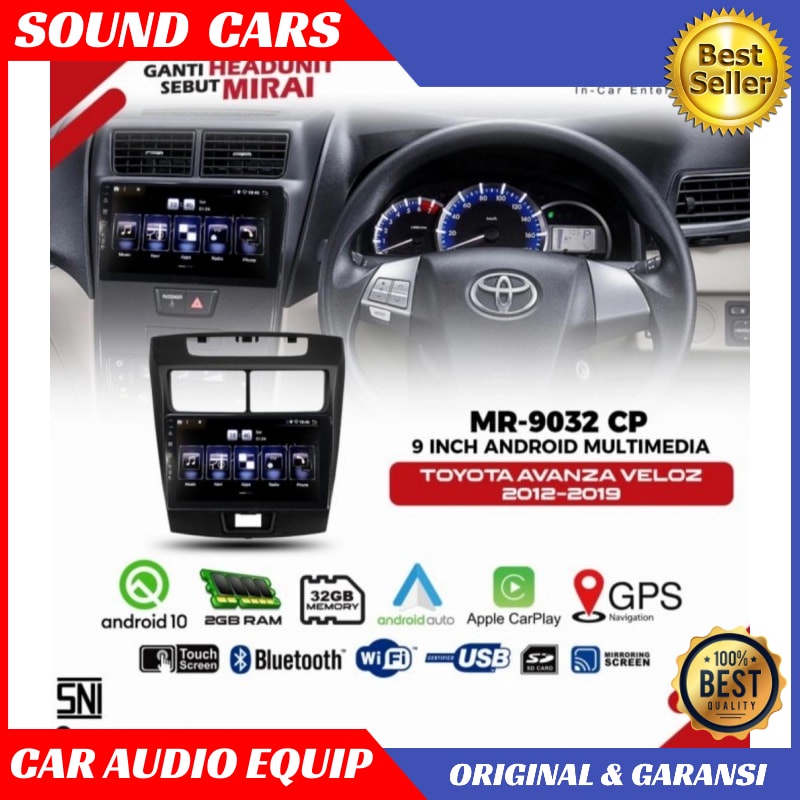 Head Unit 9 in Android MIRAI MR 9032 CP /MIRAI MR-9032 CP / MIRAI 9032 - Mirai AVANZA Best Quality