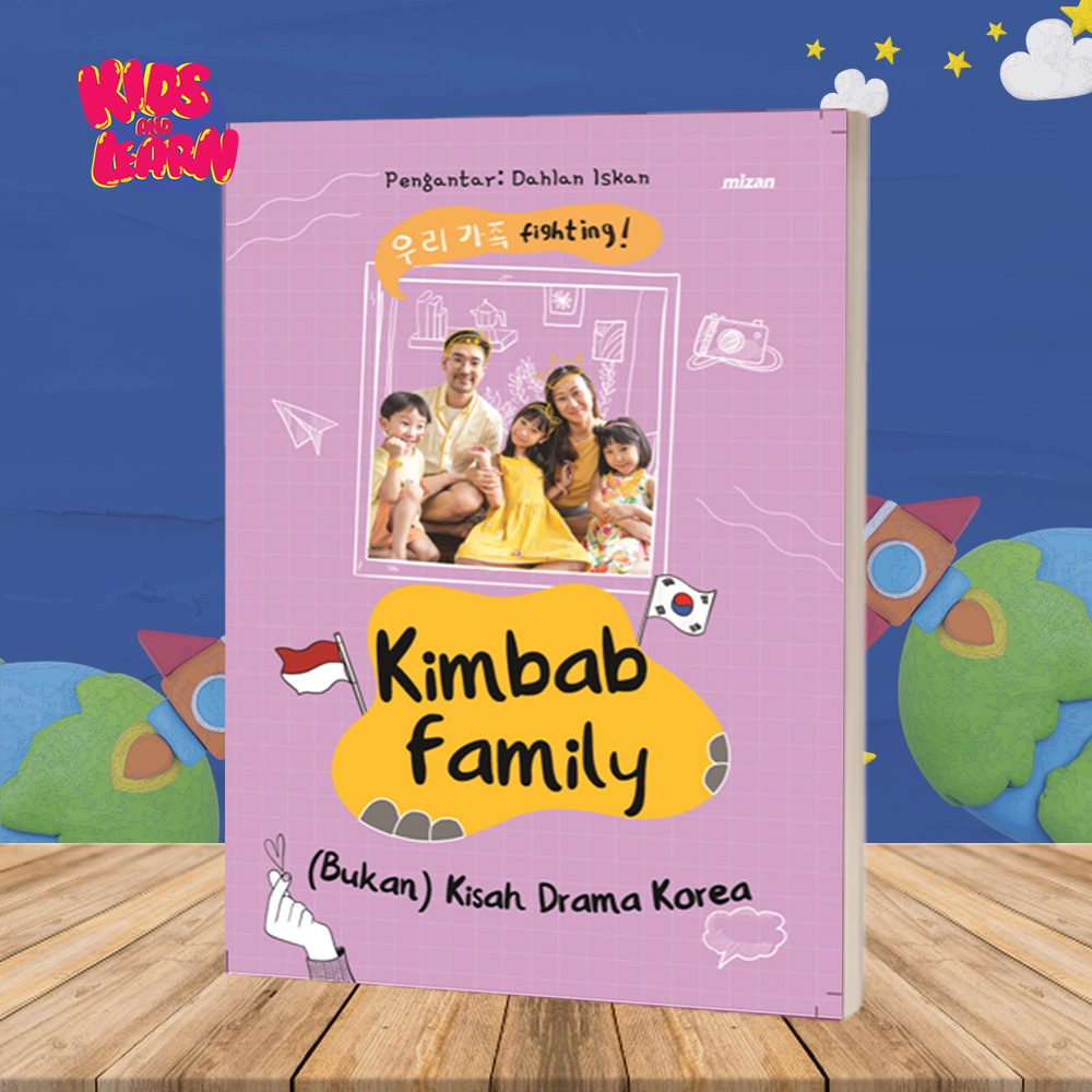 Buku Bacaan Novel Kimbab Family Bukan Kisah Drama Korea Original
