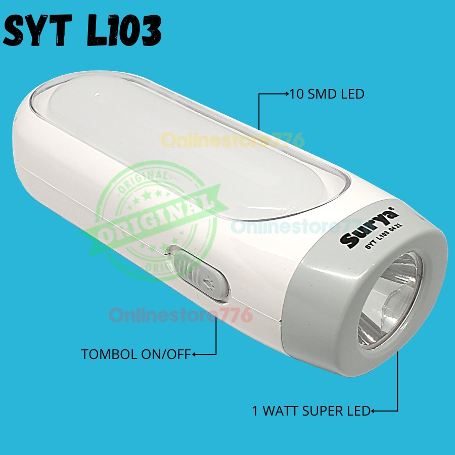 LAMPU SENTER EMERGENCY LED SURYA SYT L103 / SENTER DARURAT SURYA SYT L103 / CAHAYA PUTIH / RECHARGEABLE