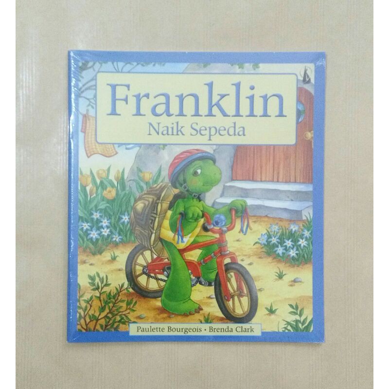 Buku Cerita Anak - Franklin - Naik Sepeda - Paulette Bourgeois & Brenda Clark