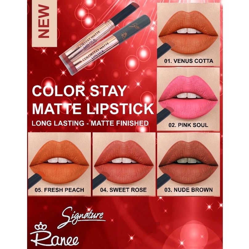 RANEE SIGNATURE COLORSTAY MATTE LIPSTIK