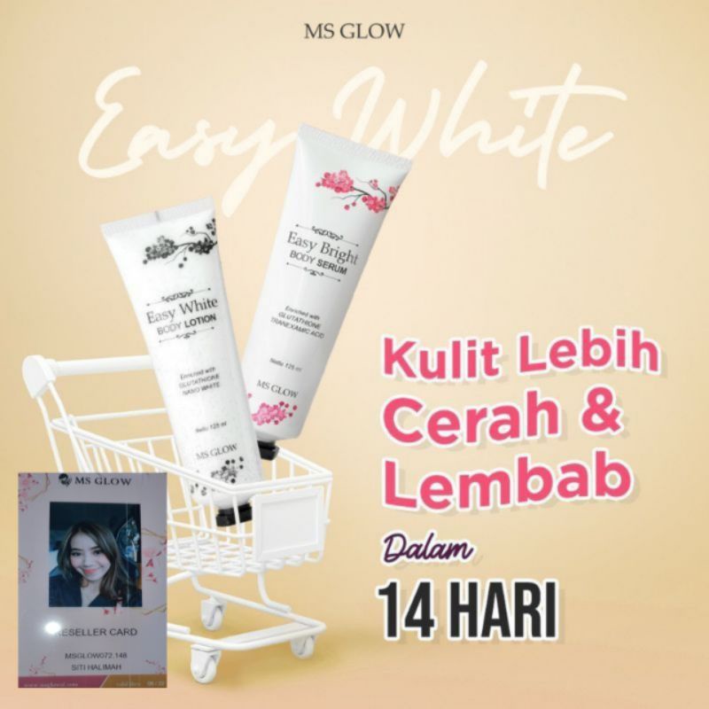 PAKET EASY BODY WHITE MS GLOW