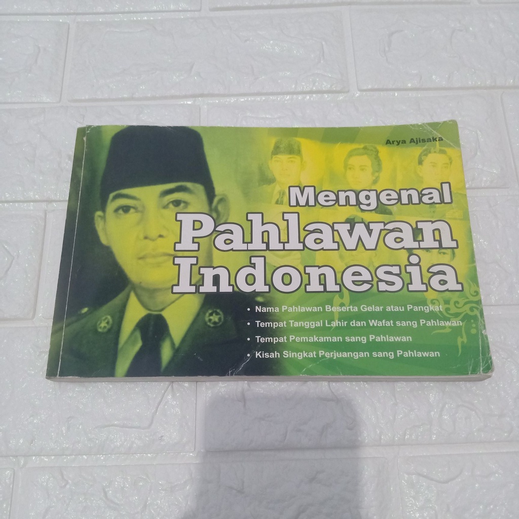 

Buku Mengenal Pahlawan Indonesia Arya Ajisaka Kumpulan Cetak