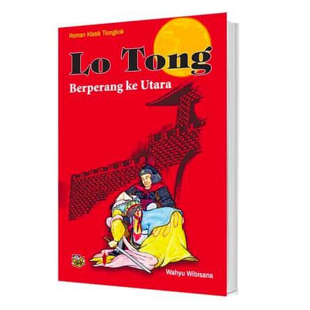 

Ryoko | Buku Lo Tong (Berperang Ke Utara) . Roman Klasik Tiongkok
