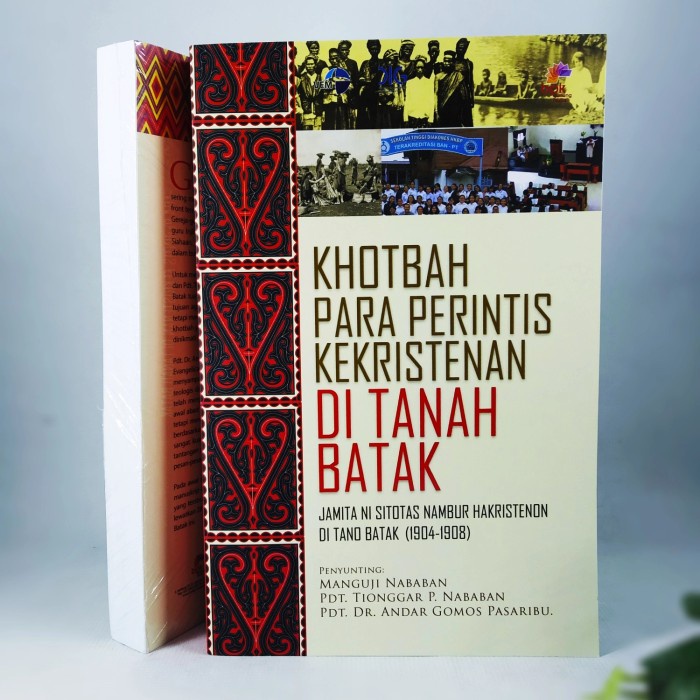 Khotbah Para Perintis Kekristenan Di Tanah Batak - BPKGMDepok