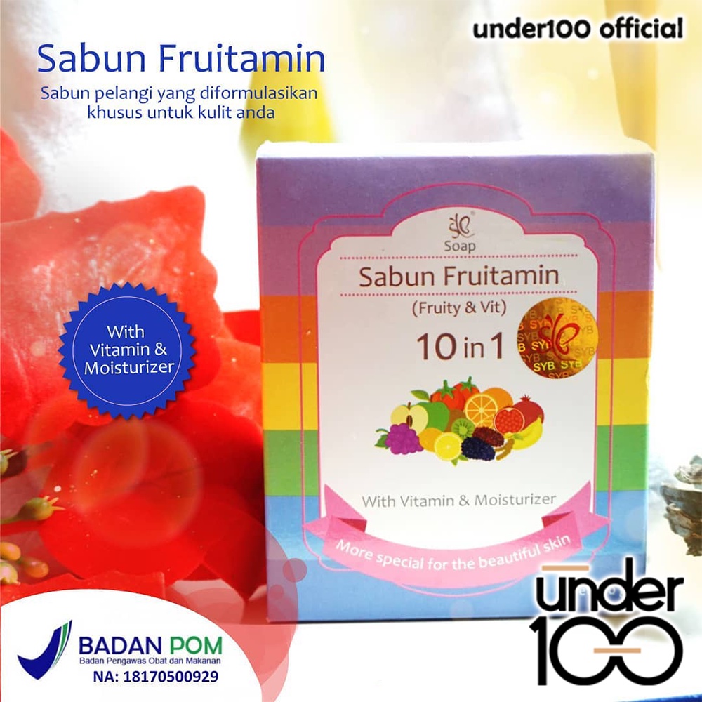 ❤ UNDER100 ❤ SYB Sabun Fruitamin 10 In 1 | 100g | Sabun Badan | Sabun Muka | BPOM