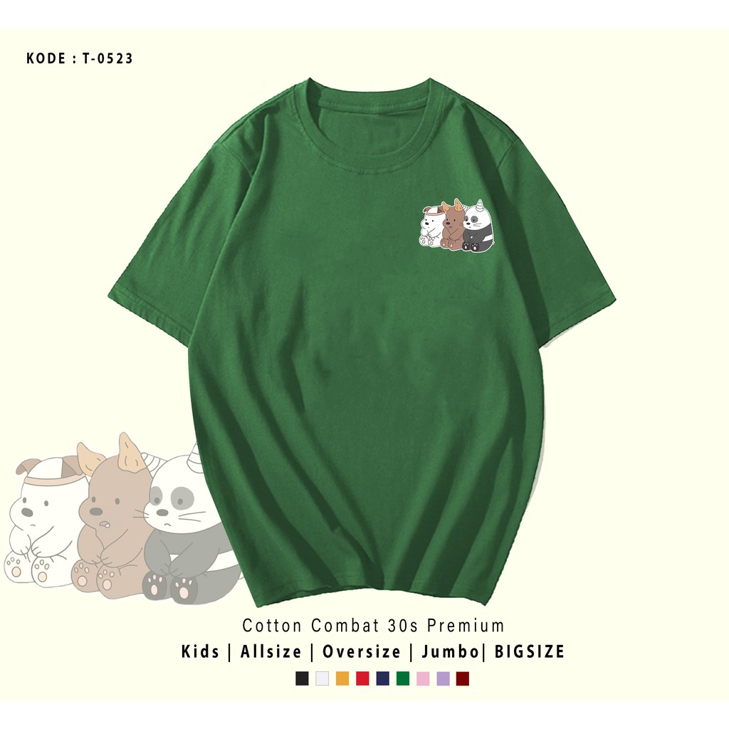 KAOS WE BEARS TANDUK UNISEX / KAOS COUPLE / KADO UNIK / T-SHIRT CUSTOM / TUMBLR TEE