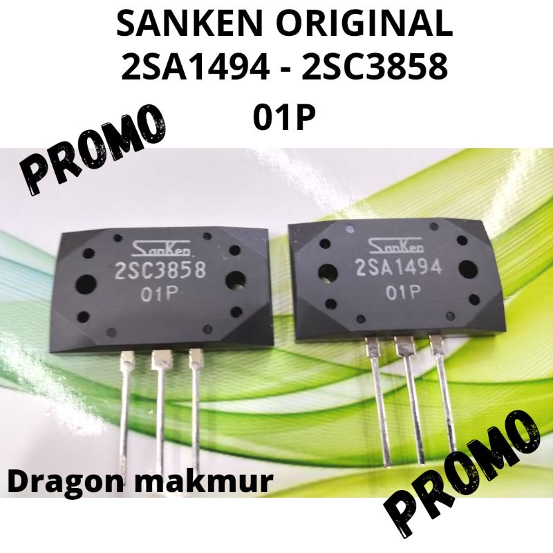 TR final Sanken asli 01P - transistor Sanken Ori 2sa1494 2sc3858 - 1494 3858 - tr Sanken 01P