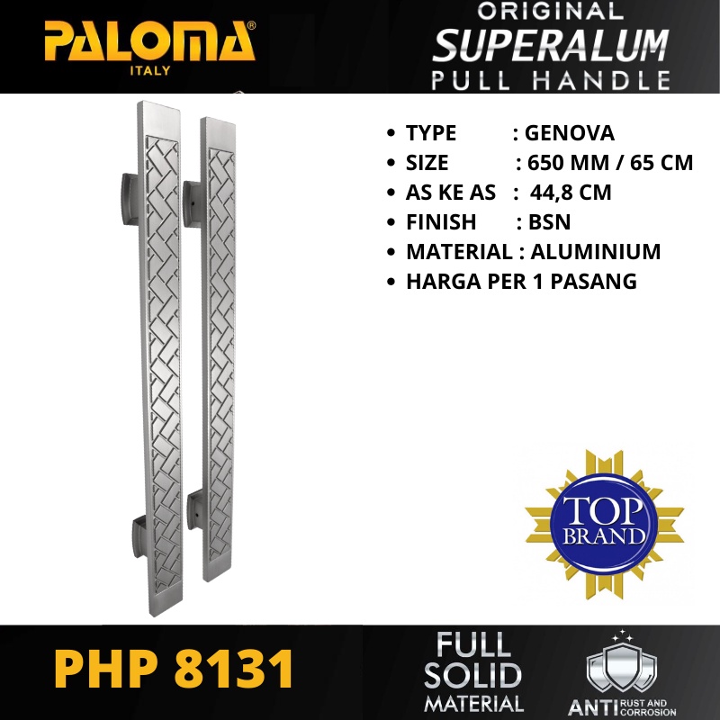 PALOMA PHP 8131 TARIKAN PINTU PULL HANDLE SUPERALUM GENOVA 650MM BSN