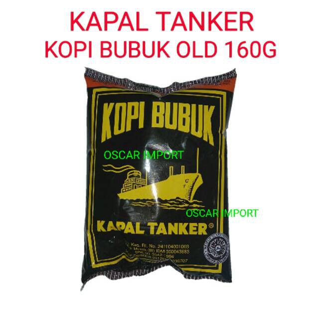 

KAPAL TANKER KOPI OLD 160GR