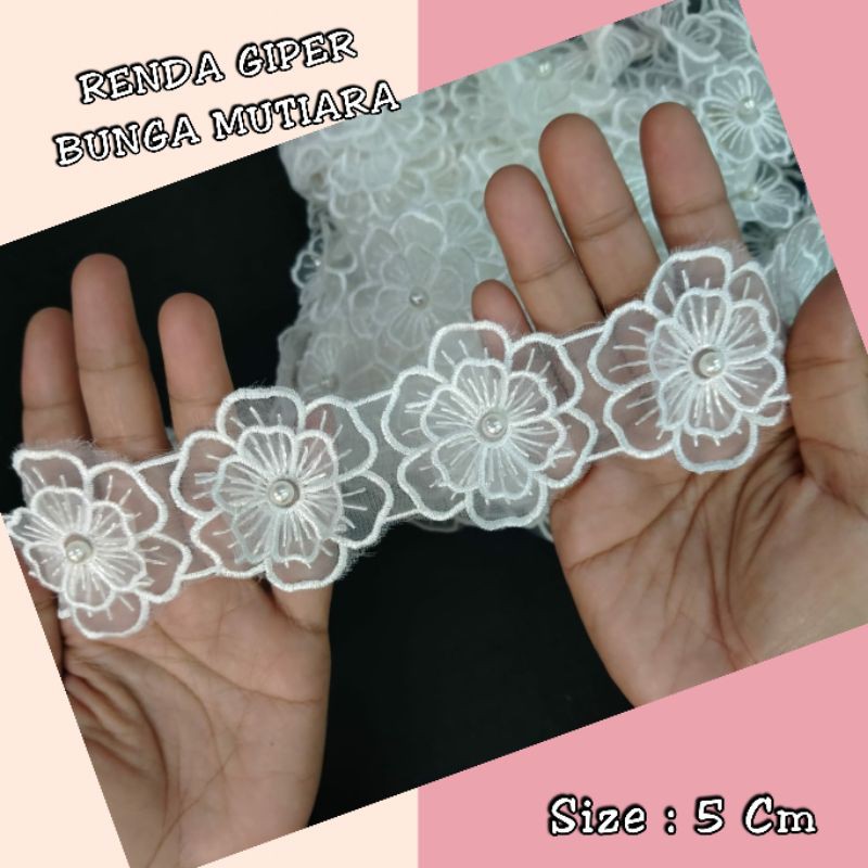 1 METER - RENDA GIPER BUNGA MUTIARA Size : 5 Cm