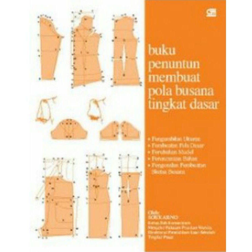 

Livro/ Buku Menjahit " Membuat Pola Busana Tingkat Dasar Terampil,Mahir