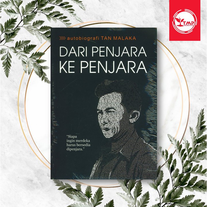 Dari Penjara ke Penjara - Tan Malaka